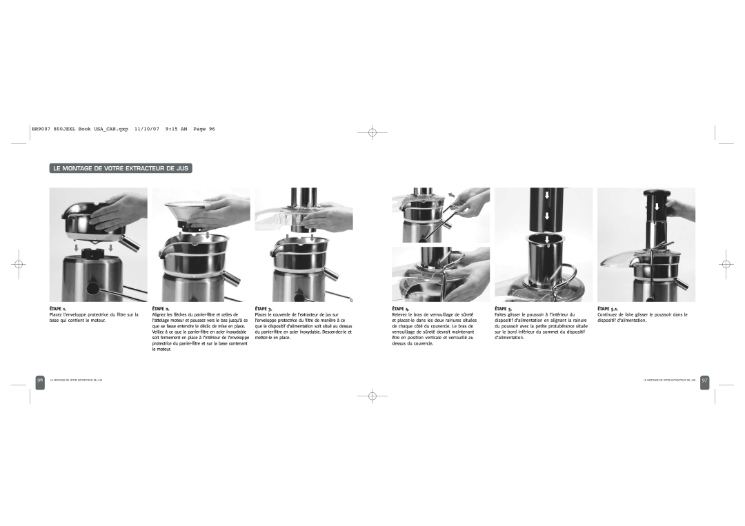 Breville 800JEXL /B manual Le Montage De Votre Extracteur De Jus, BR9007 800JEXL Book USACAN.qxp 11/10/07 915 AM Page 