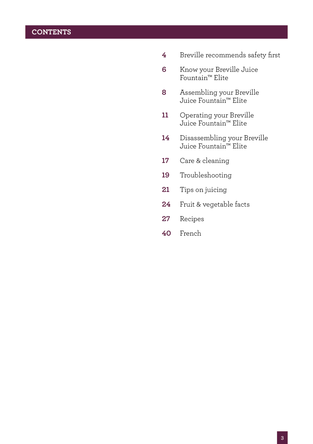 Breville 800JEXL manual Contents 