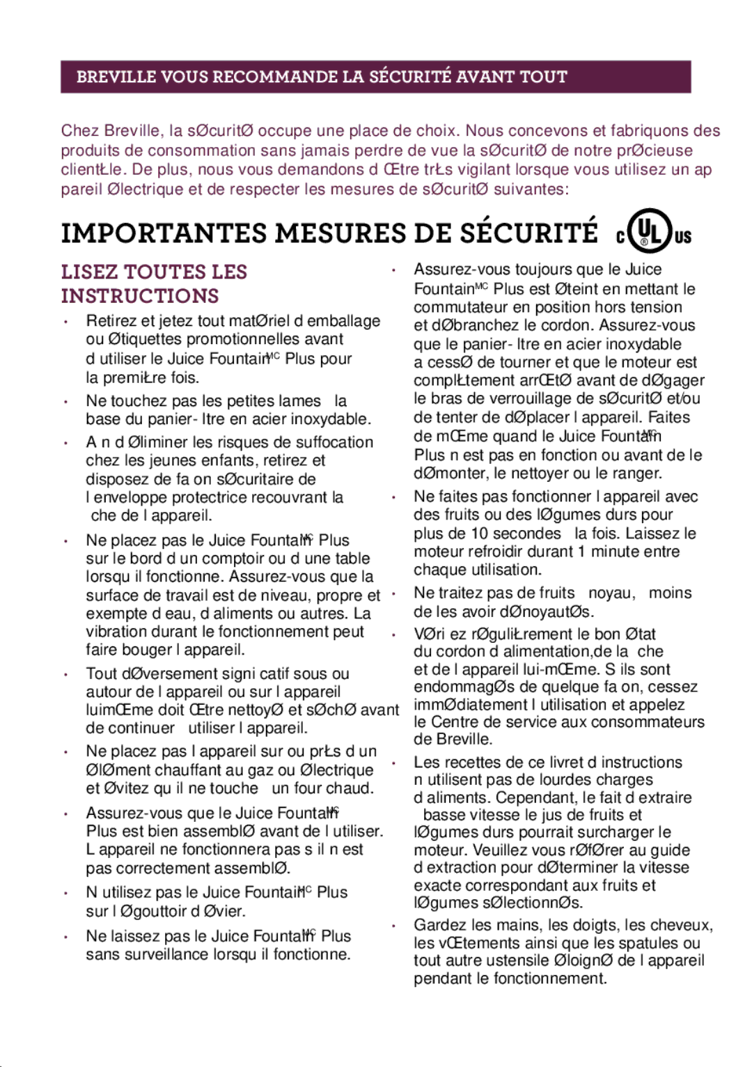 Breville 800JEXL manual Importantes Mesures DE Sécurité, Breville Vous Recommande LA Sécurité Avant Tout 