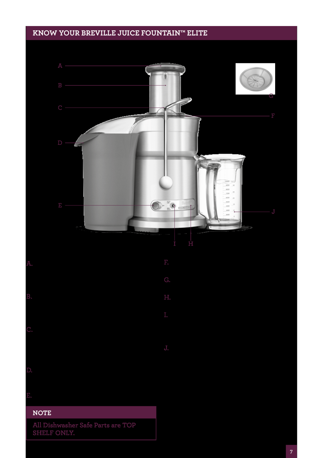 Breville 800JEXL manual KNOW your Breville Juice Fountain Elite 