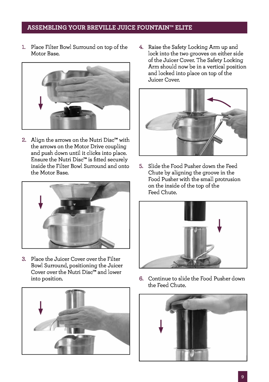 Breville 800JEXL manual Assembling your Breville Juice Fountain Elite 