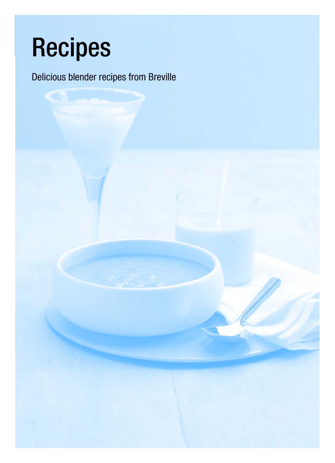 Breville BBL300 manual Recipes 