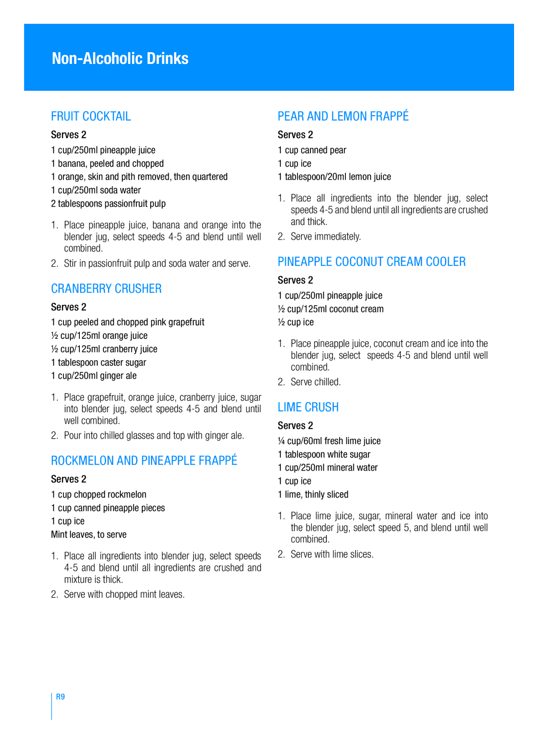 Breville BBL300 manual Non-Alcoholic Drinks, Fruit Cocktail, Cranberry Crusher, Pear and Lemon Frappé, Lime Crush 
