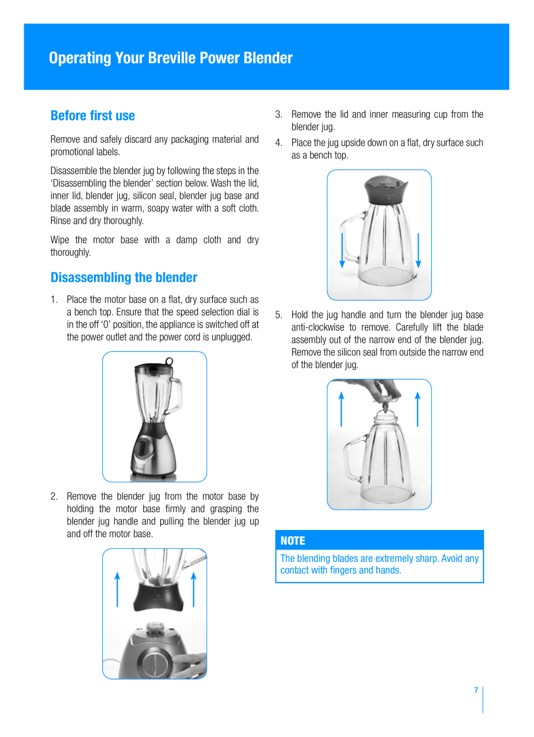 Breville BBL300 manual Operating Your Breville Power Blender, Before first use, Disassembling the blender 