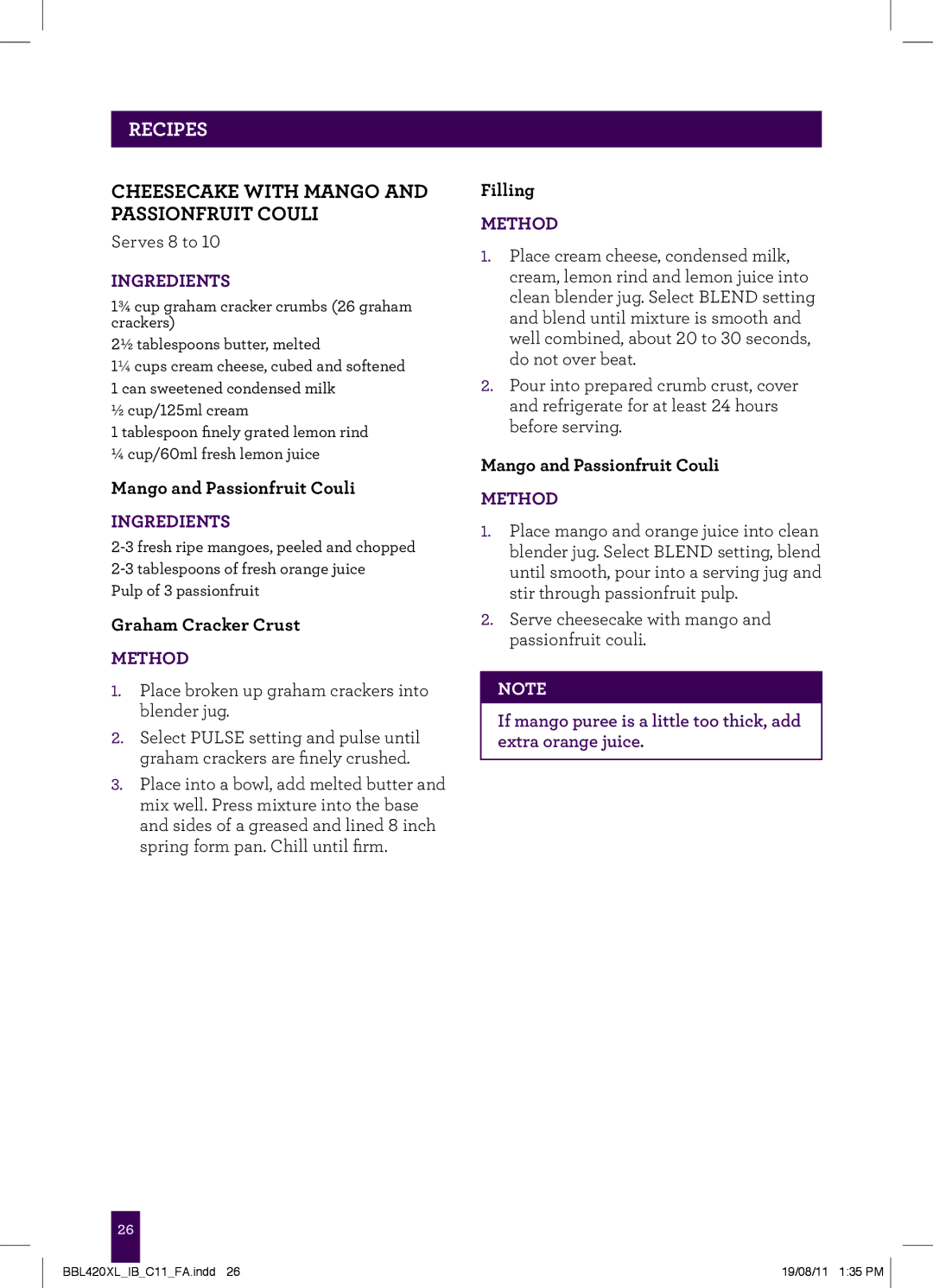 Breville BBL420XL manual Cheesecake with Mango and Passionfruit Couli 