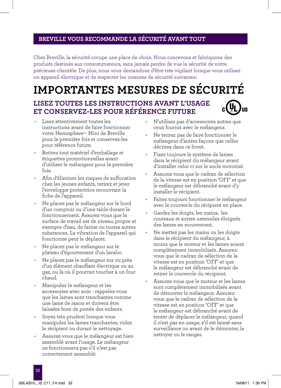 Breville BBL420XL manual Importantes Mesures DE Sécurité, Breville Vous Recommande LA Sécurité Avant Tout 