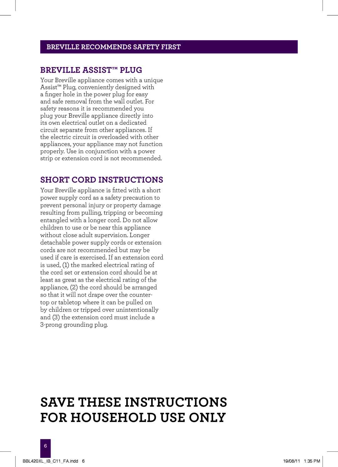 Breville BBL420XL manual Save These Instructions For household use only 