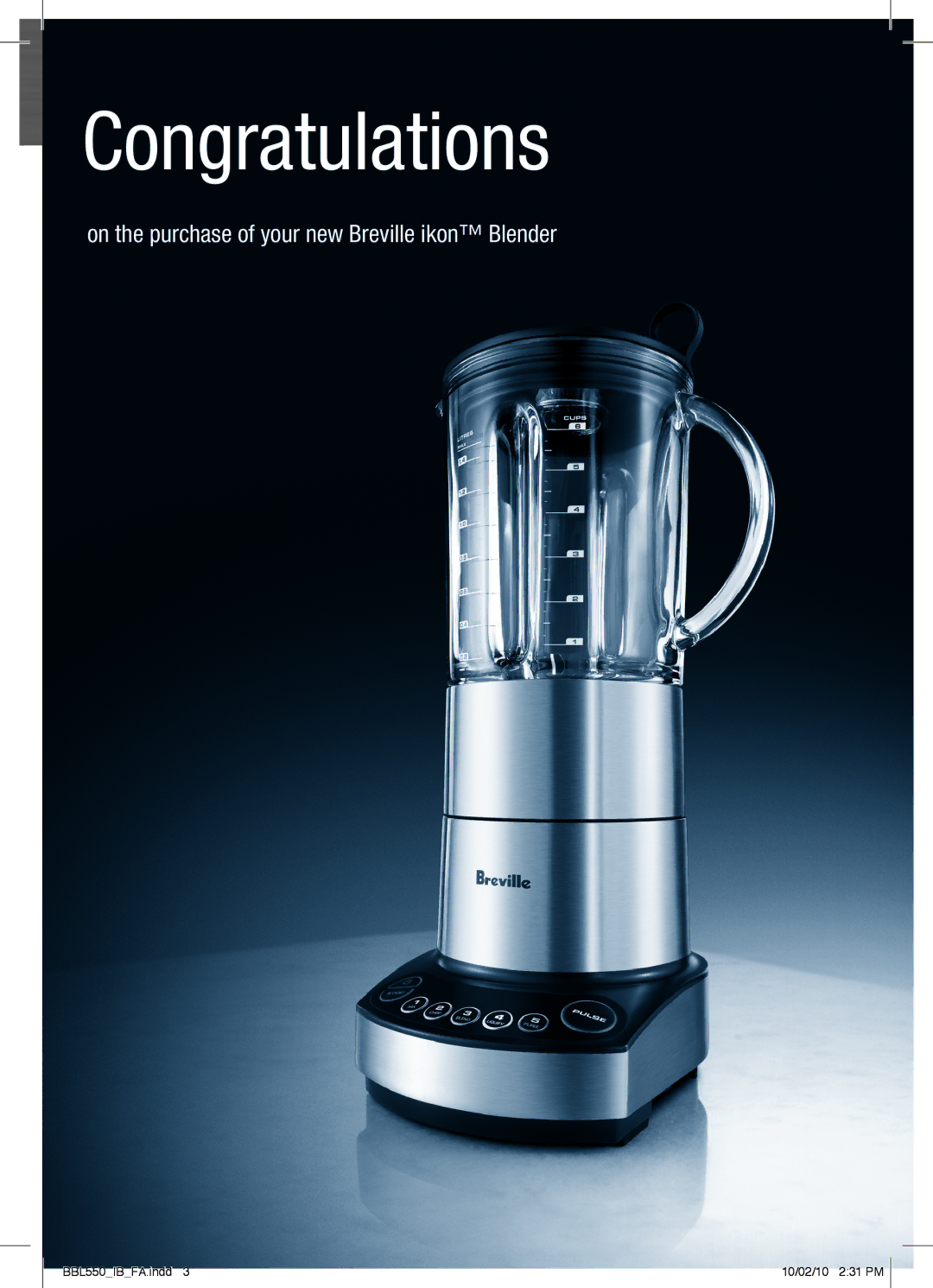 Breville BBL550 manual Congratulations 