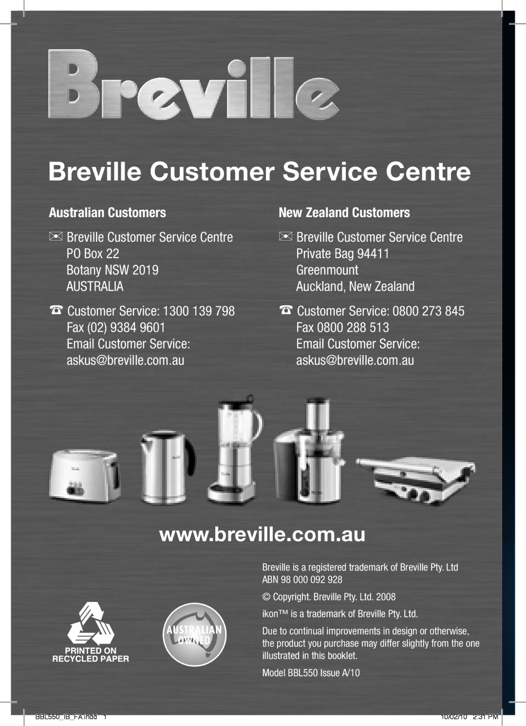 Breville BBL550 manual Breville Customer Service Centre 