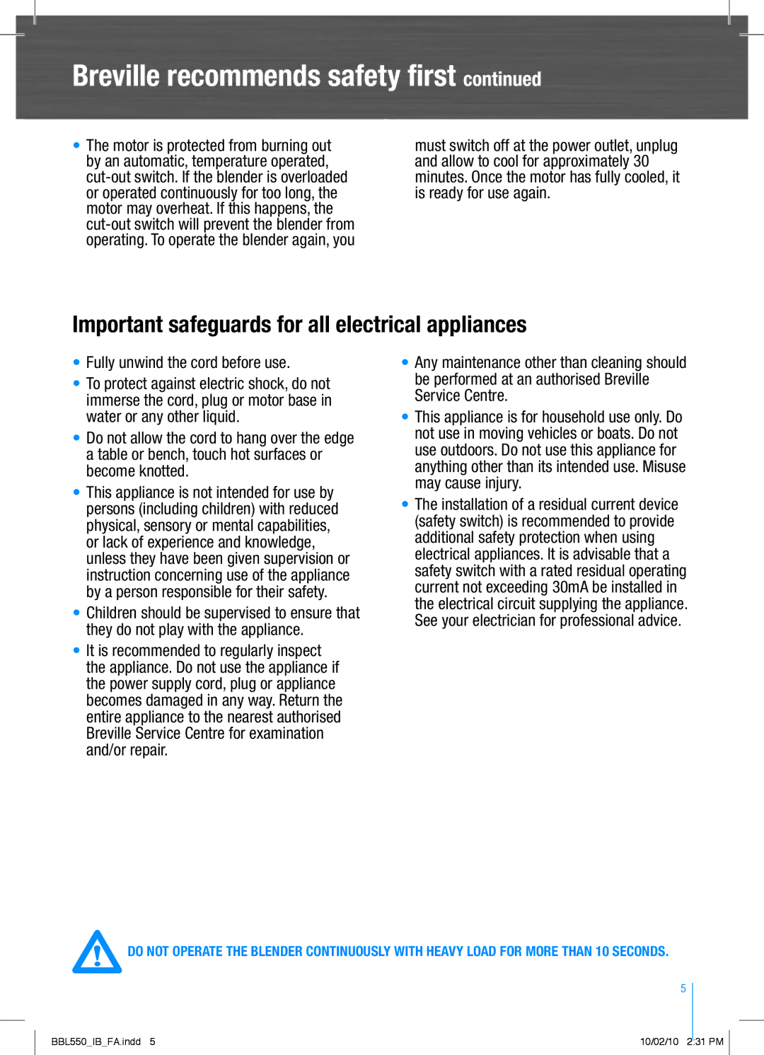 Breville BBL550 manual Important safeguards for all electrical appliances, Fully unwind the cord before use 