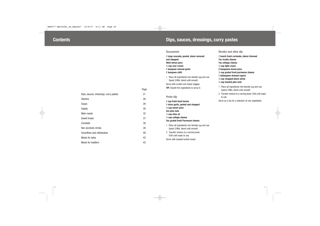 Breville BBL550XL /A manual Contents Dips, sauces, dressings, curry pastes 