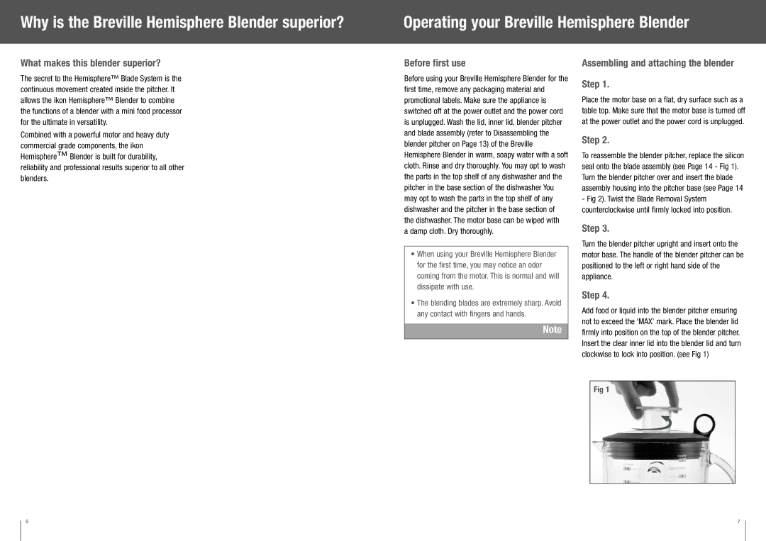 Breville BBL550XL /B manual Operating your Breville Hemisphere Blender, What makes this blender superior?, Before first use 