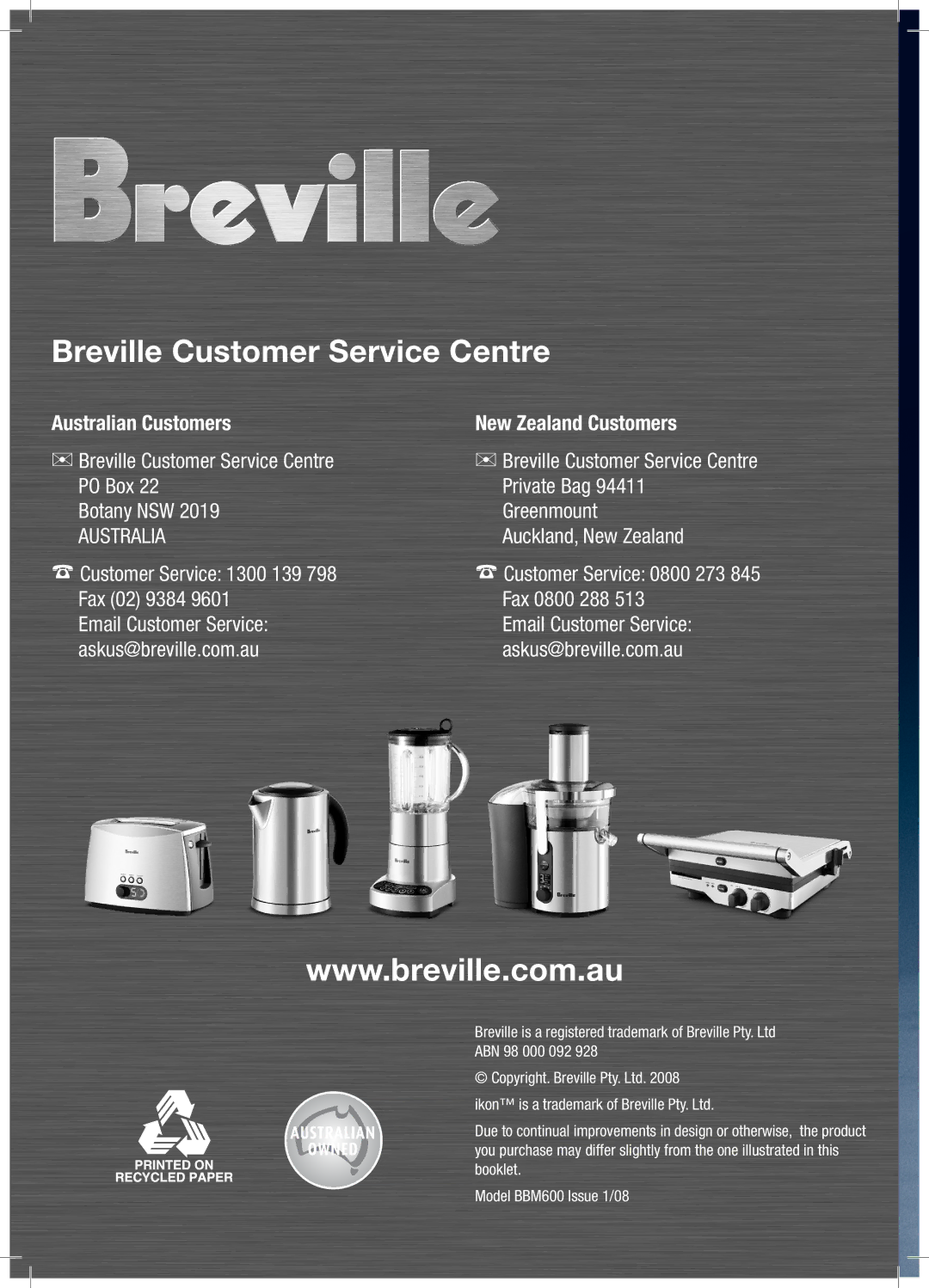 Breville BBM 600 manual Breville Customer Service Centre 