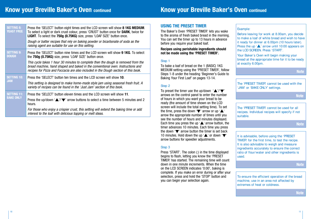 Breville BBM300 manual Using the Preset Timer, 750g 0.75KG size, press ‘Loaf Size’ button once, Hours, Step, Example 