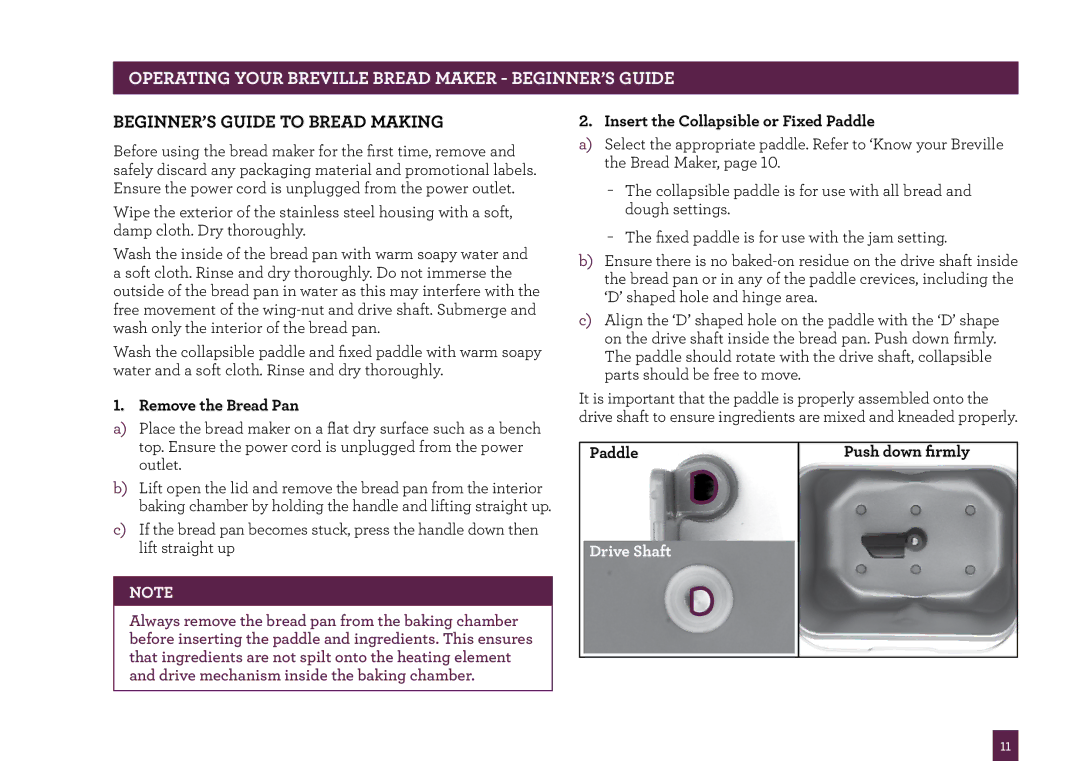 Breville BBM800 manual Remove the Bread Pan, Insert the Collapsible or Fixed Paddle, Paddle Push down firmly 