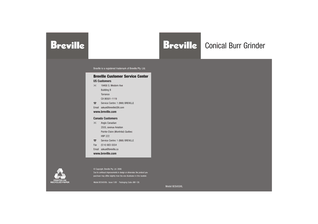 Breville BCG450XL manual Service Centre 1 866 Breville Email askus@brevilleUSA.com, Anglo Canadian 2555, avenue Aviation 