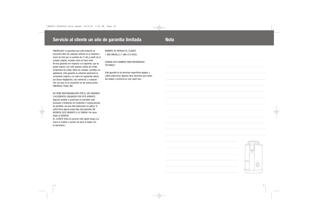 Breville BCG450XL manual Servicio al cliente un año de garantia limitada Nota, Guarde Este Numero Para Referencias Futuras 