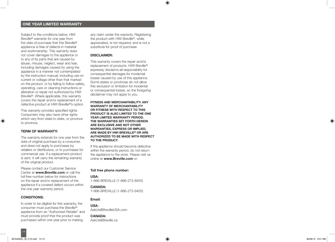 Breville BCG450XL/B manual ONE Year Limited Warranty, AskUs@BrevilleUSA.com, AskUs@Breville.ca 