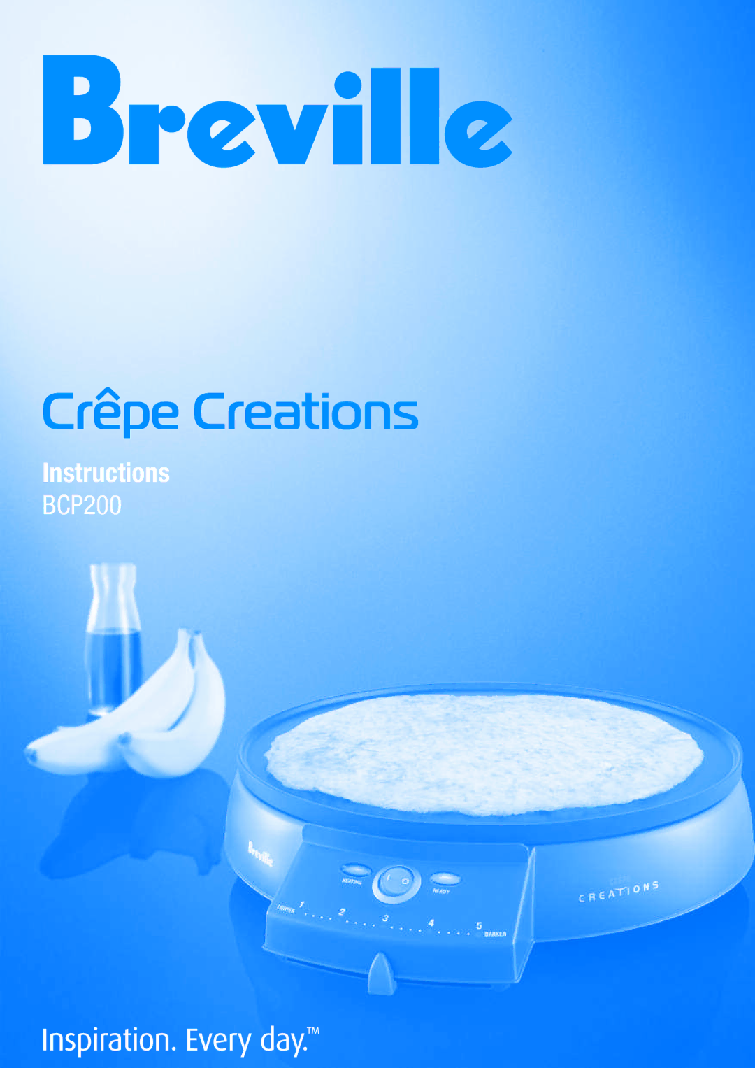 Breville BCP200 manual Crepe Creations 