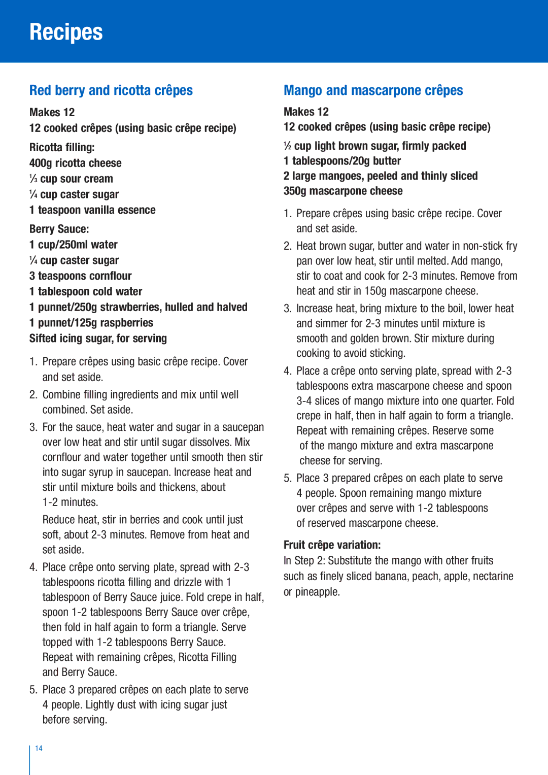 Breville BCP200 manual Red berry and ricotta crêpes, Mango and mascarpone crêpes, Fruit crêpe variation 