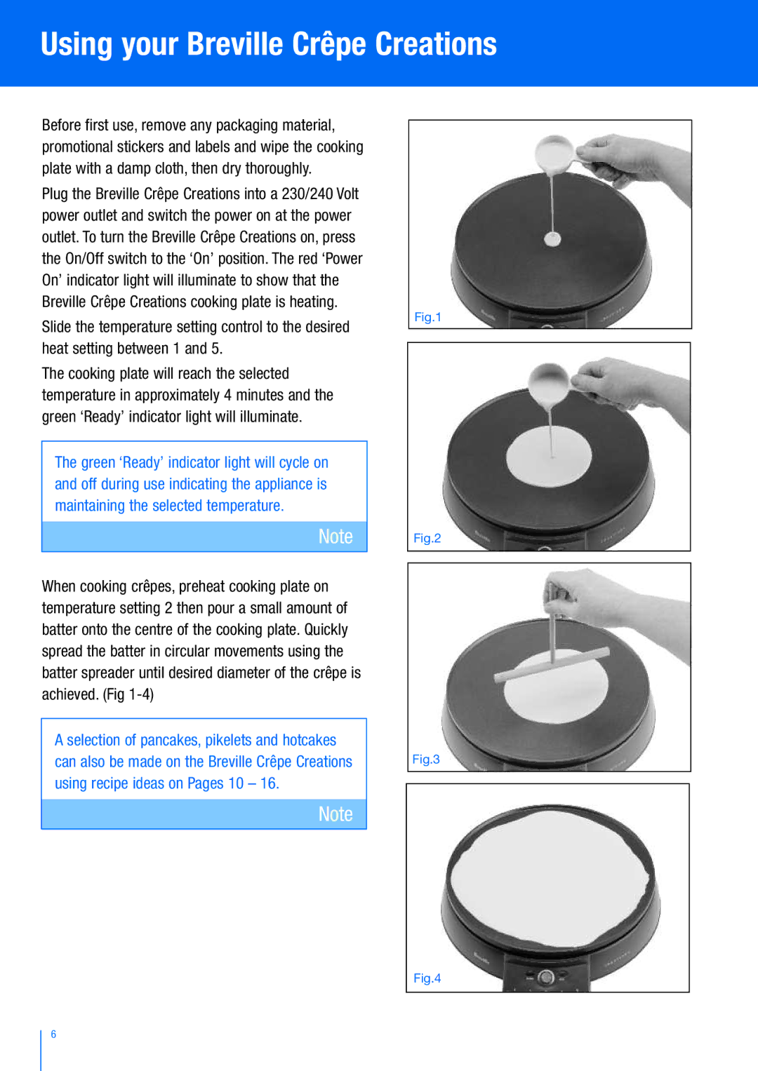 Breville BCP200 manual Using your Breville Crêpe Creations 