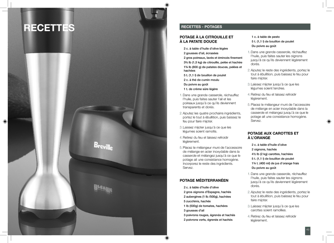 Breville BCS500XL manual Recettes Potages, Potage à la citrouille et à la patate douce, Potage méditerranéen 