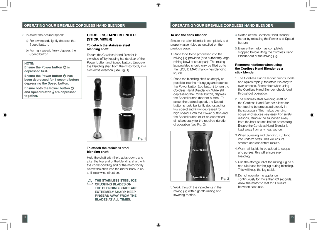 Breville BCS500XL manual Cordless HANd Blender Stick Mixer, To detach the stainless steel blending shaft 