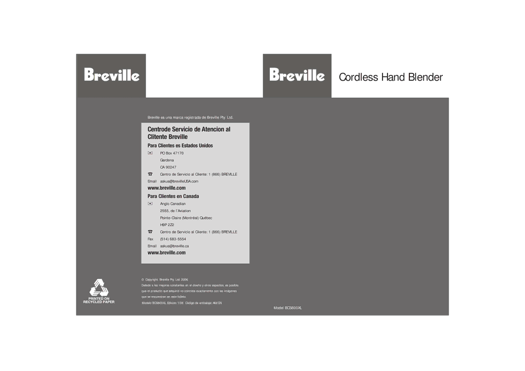 Breville BCS600XL manual Centrode Servicio de Atencion al Clitente Breville, PO Box 47170 Gardena 