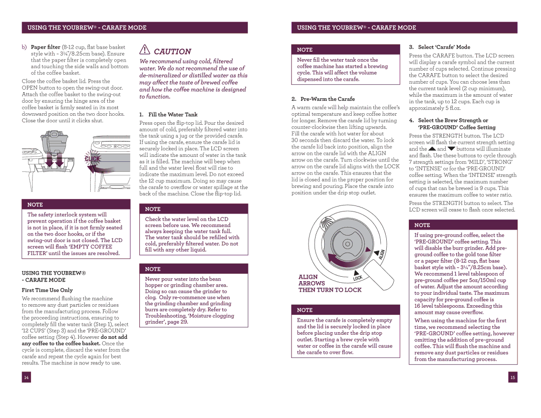 Breville BDC600XL /A manual Using the Youbrew Carafe Mode, First Time Use Only, Fill the Water Tank, Pre-Warm the Carafe 