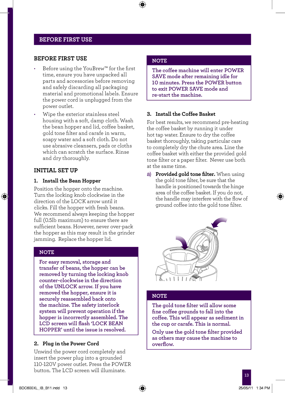 Breville BDC600XL manual Before First USE, Install the Bean Hopper, Plug in the Power Cord, Install the Coffee Basket 