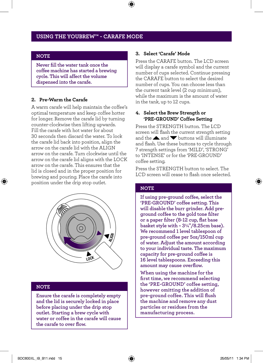 Breville BDC600XL manual Pre-Warm the Carafe, Select ‘Carafe’ Mode 