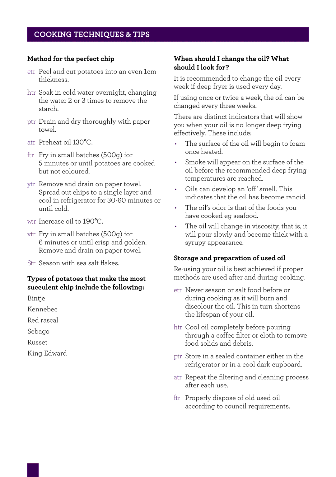 Breville BDF500 brochure Method for the perfect chip, When should I change the oil? What should I look for? 