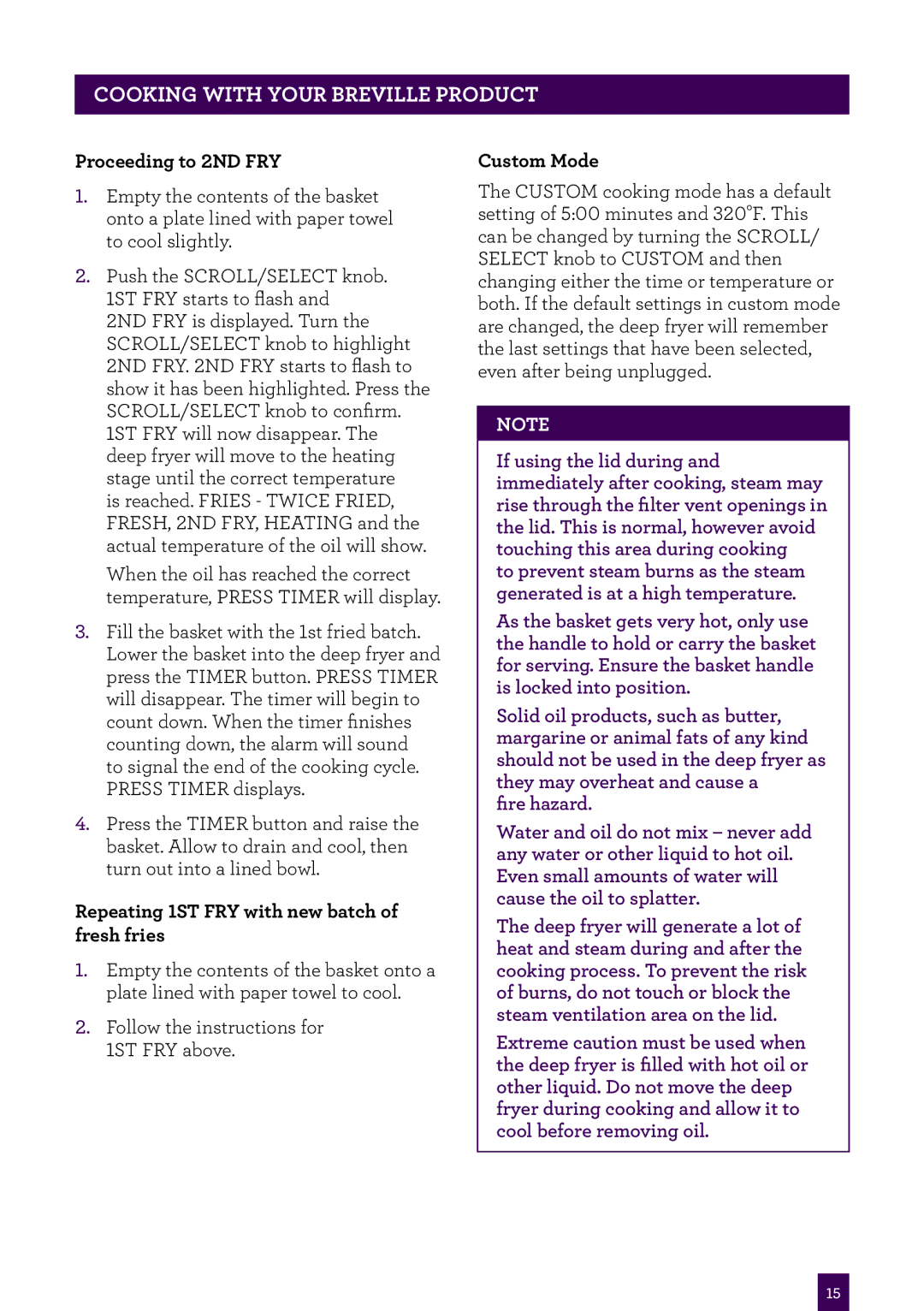 Breville BDF500XL manual Proceeding to 2ND FRY, Repeating 1ST FRY with new batch of fresh fries, Custom Mode 