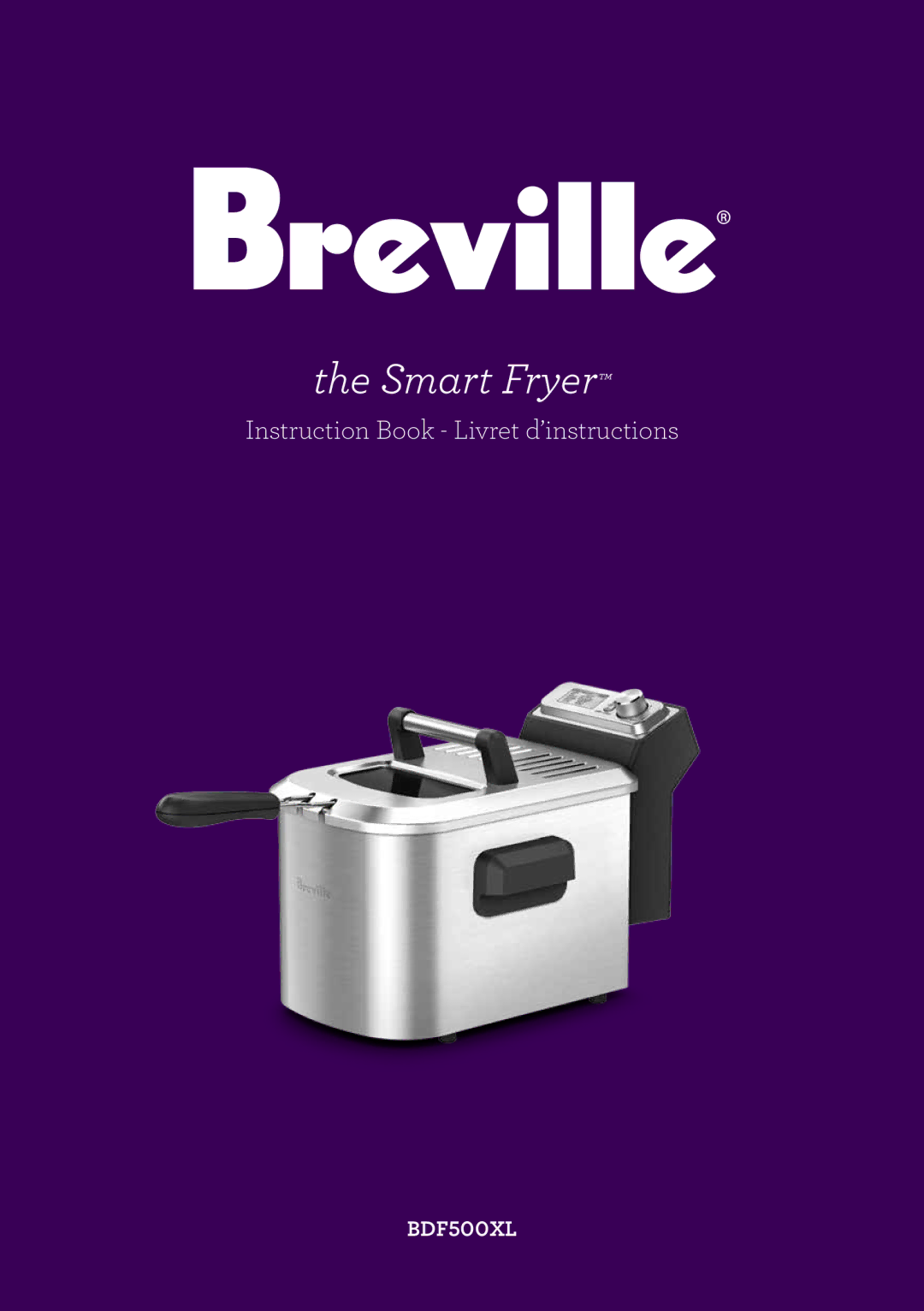 Breville BDF500XL manual Smart Fryer 