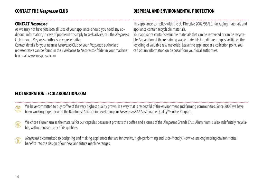 Breville BEC300 manual Contact the Nespresso Club, Ecolaboration ECOLABORATION.COM 