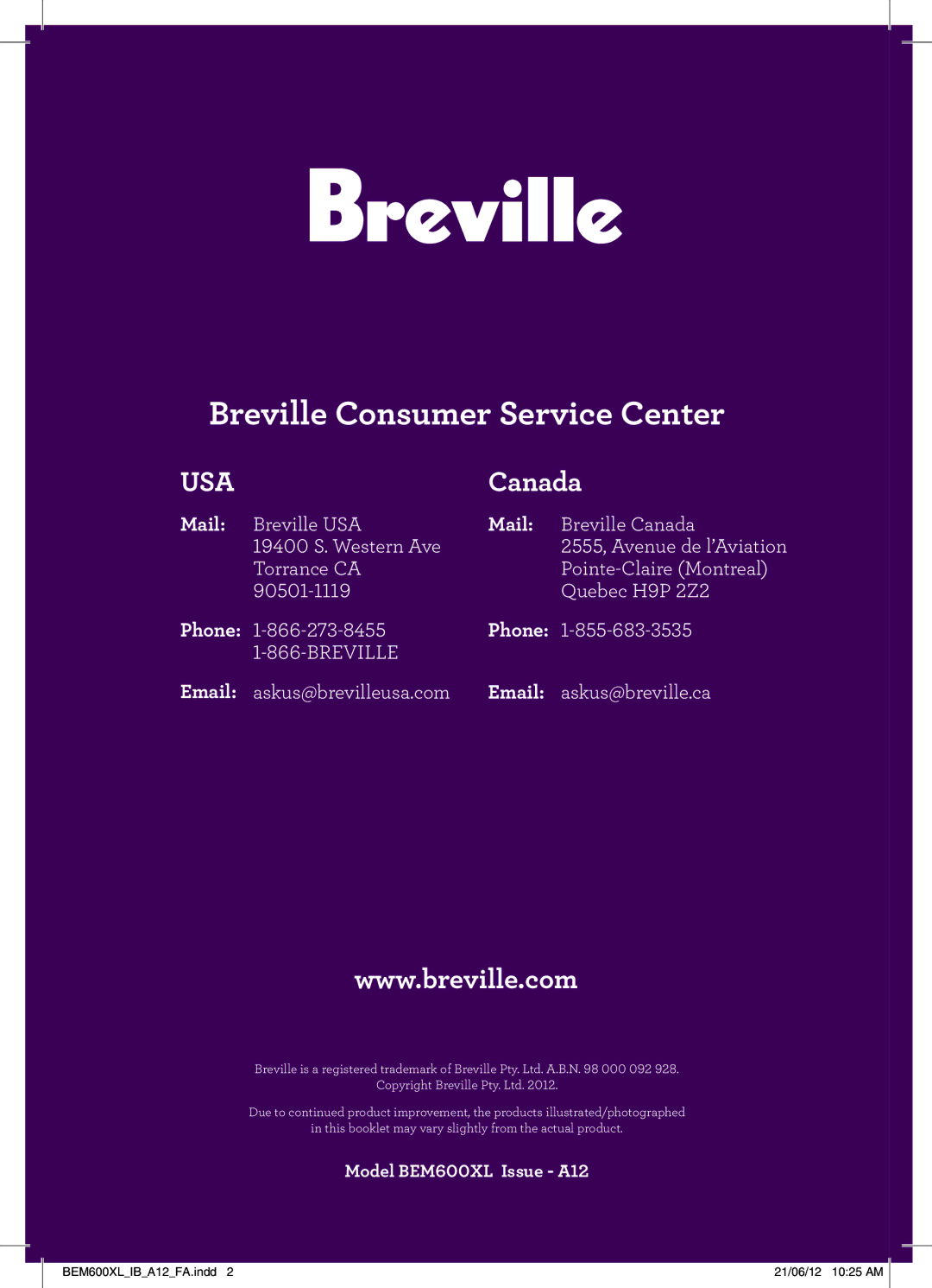 Breville BEM600XL manual Breville Consumer Service Center 