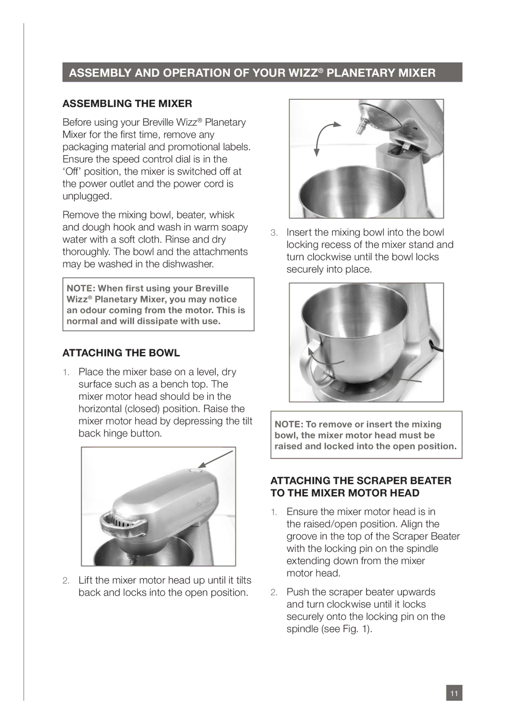 Breville BEM800 manual Assembly and Operation of Your Wizz Planetary Mixer, Assembling the mixer, Attaching the bowl 