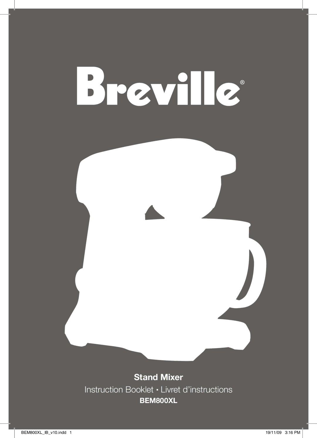 Breville BEM800XL manual Stand Mixer 