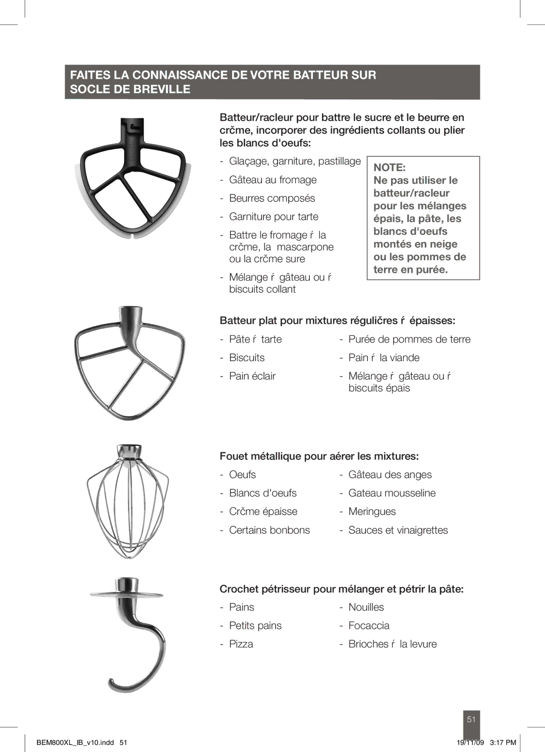 Breville BEM800XL manual Mélange à gâteau ou à biscuits collant 