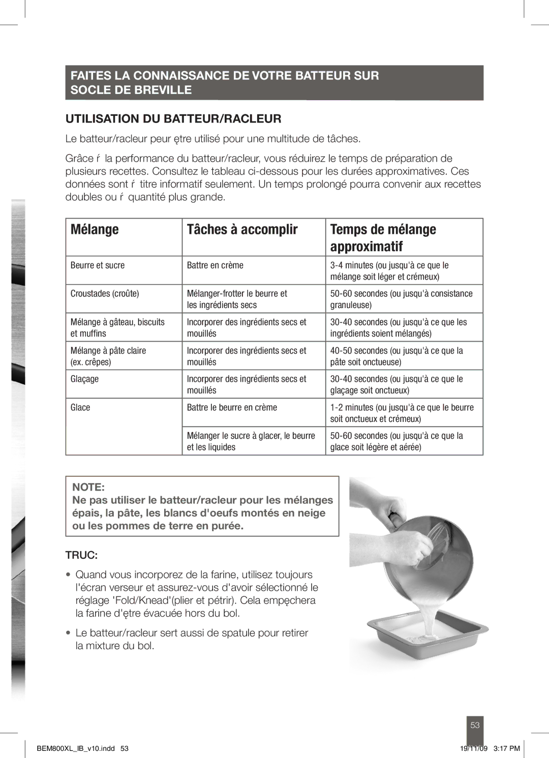 Breville BEM800XL manual Mélange Tâches à accomplir Temps de mélange Approximatif, Utilisation DU BATTEUR/RACLEUR 