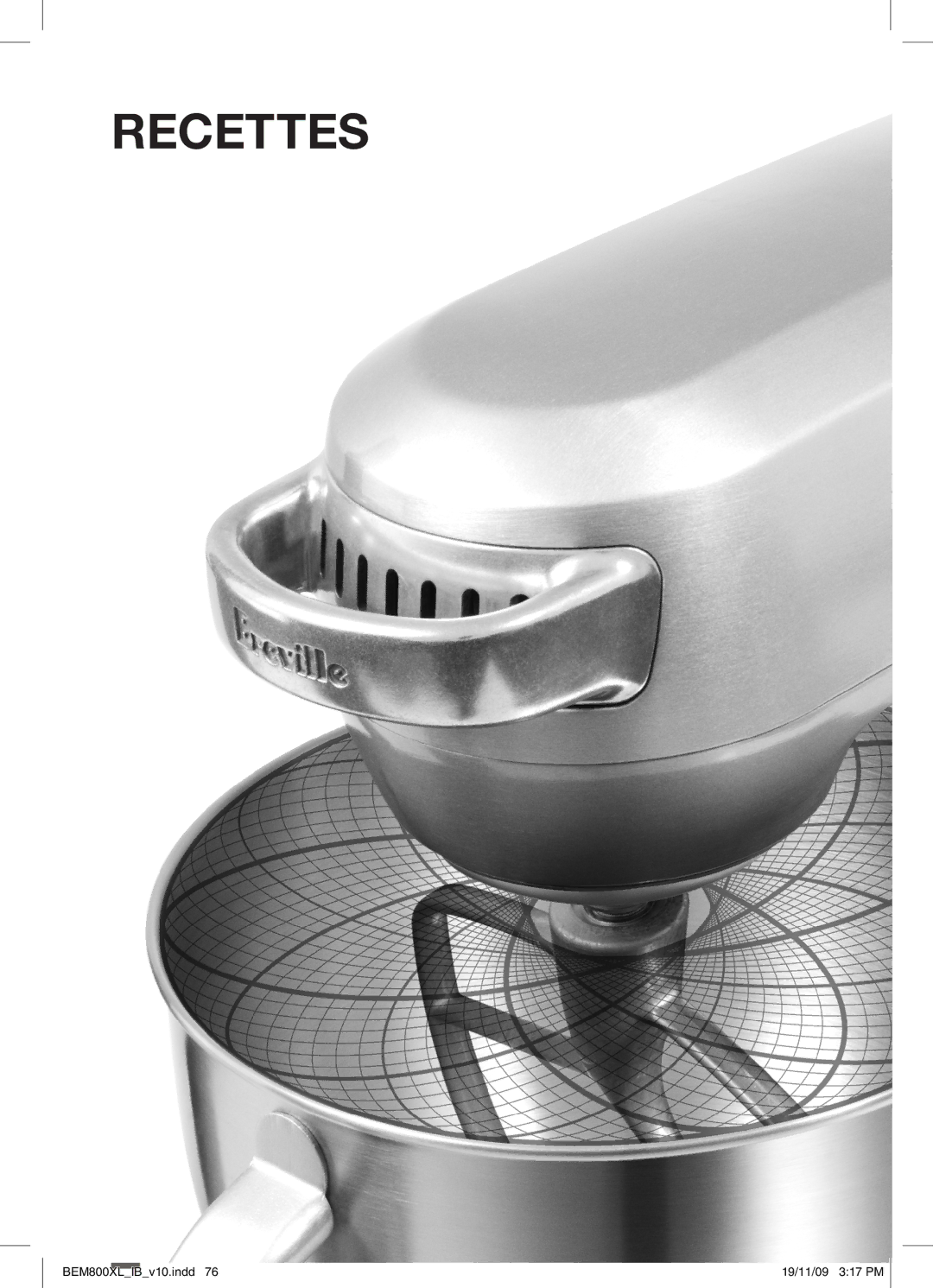 Breville BEM800XL manual Recettes 