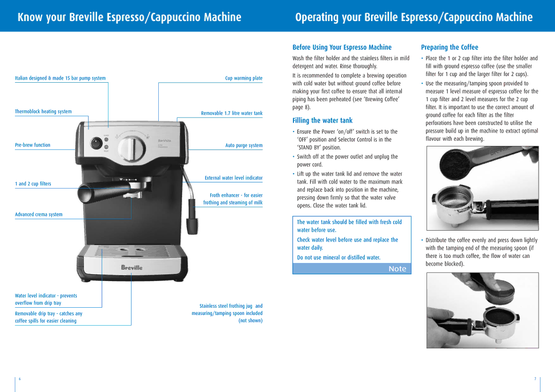 Breville BES200 manual Preparing the Coffee, Filling the water tank, Ground coffee for each filter as the filter 