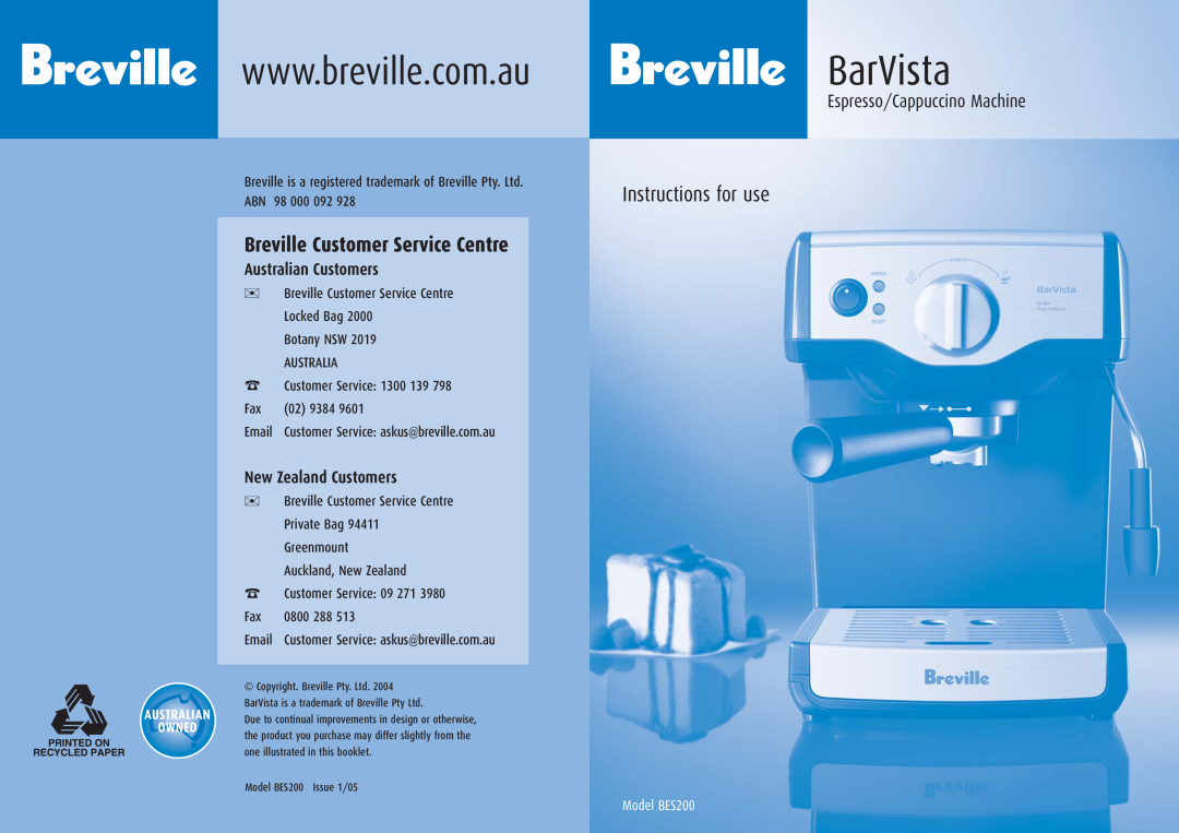 Breville BES200 manual BarVista, Breville Customer Service Centre, Instructions for use, Espresso/Cappuccino Machine 