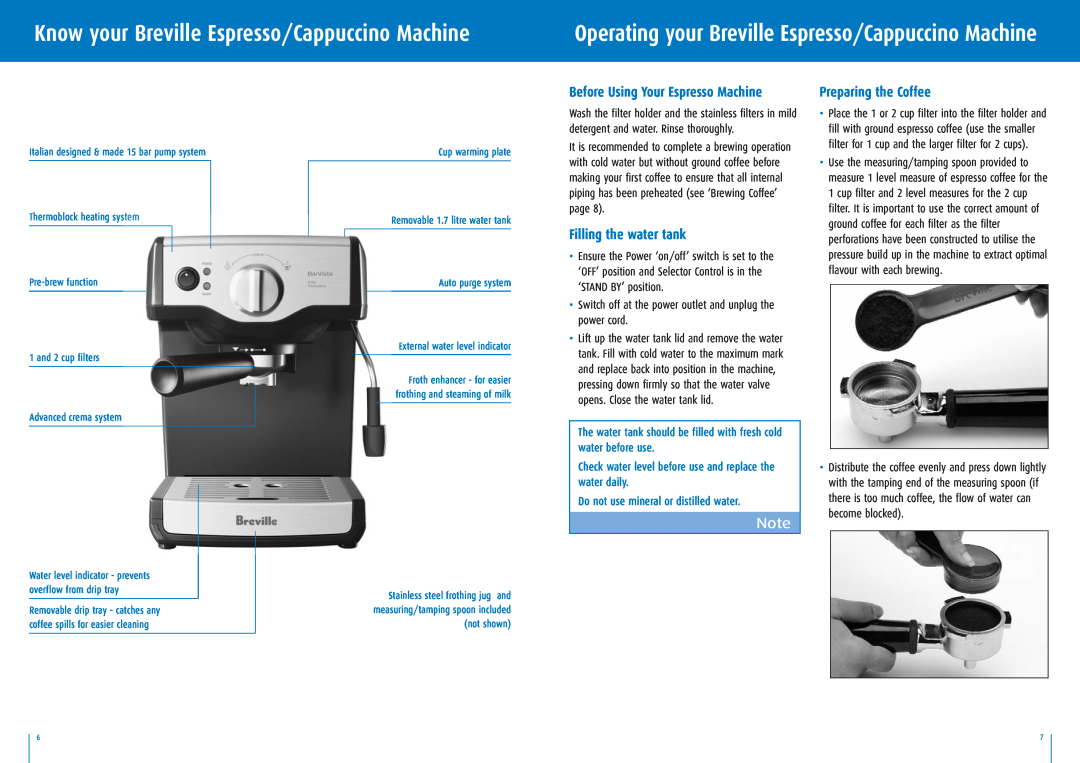 Breville BES200 manual Preparing the Coffee, Filling the water tank, Know your Breville Espresso/Cappuccino Machine 