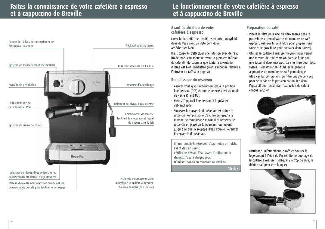 Breville BES200XL manual Préparation du café, Remplissage du réservoir, Asséchez-les bien, Chaque infusion 