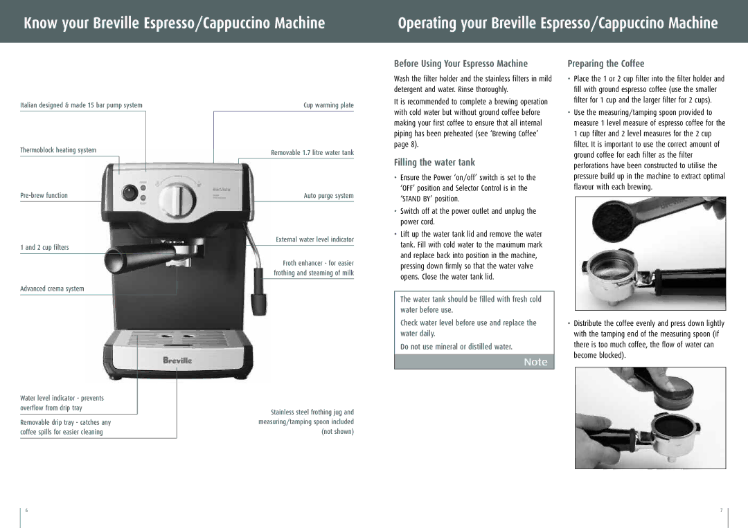 Breville BES200XL manual Preparing the Coffee, Filling the water tank, Ground coffee for each filter as the filter 