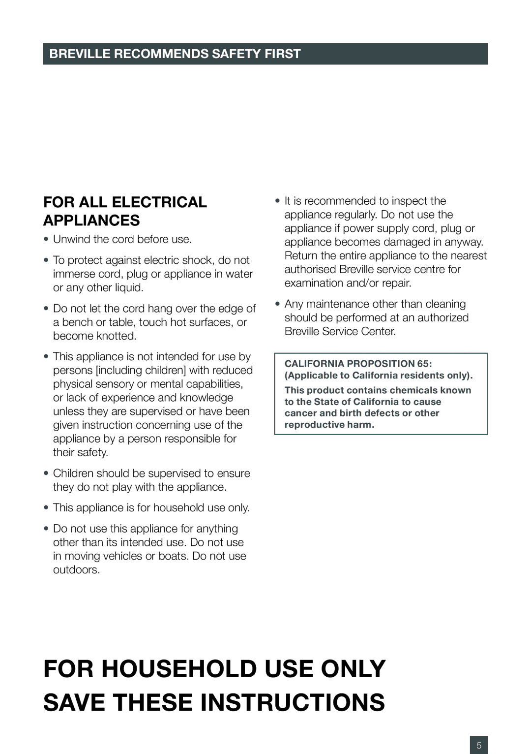 Breville BES250XL manual For Household USE only Save These Instructions 