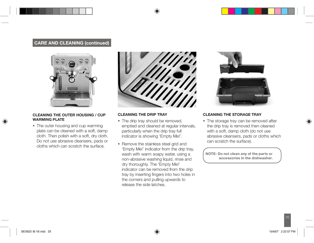 Breville BES820 manual Cleaning the Outer Housing / CUP Warming Plate, Cleaning the Drip Tray, Cleaning the Storage Tray 