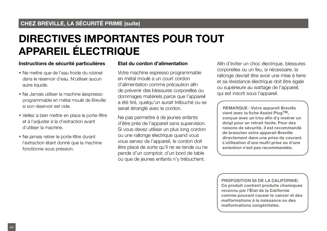 Breville BES820XL manual Chez BREVILLE, LA Sécurité Prime suite, Instructions de sécurité particulières 