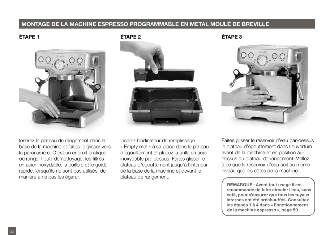 Breville BES820XL manual Insérez l’indicateur de remplissage 